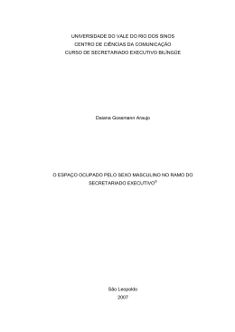 o espaço ocupado pelo sexo masculino no ramo do