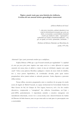 Vigiar e punir: mais que uma hist&oacute;ria da viol&ecirc;ncia, A trama de um
