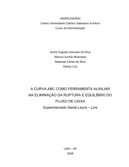 A CURVA ABC COMO FERRAMENTA AUXILIAR NA