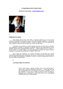 A import&acirc;ncia de ler Paulo Freire