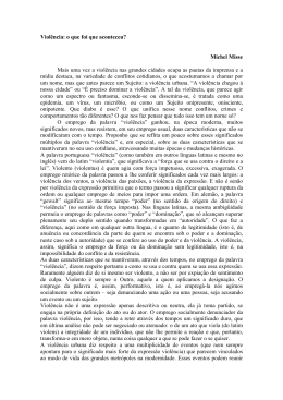 Viol&ecirc;ncia: o que foi que aconteceu? Michel Misse Mais