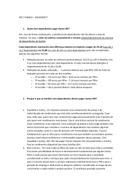 IRS E FAM&Iacute;LIA &ndash; EQUIDADE?! 1. Quem tem dependentes paga