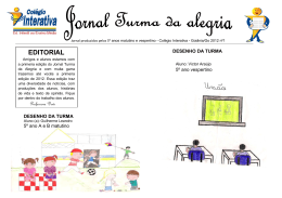 Jornal produzidos pelos 5&ordm; anos matutino e vespertino mascote com
