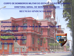 A Nova Estrutura da DGST/Corpo de Bombeiros - Sinduscon-Rio