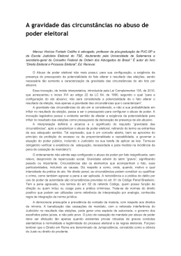 A gravidade das circunst&acirc;ncias no abuso de poder eleitoral - TRE-RJ