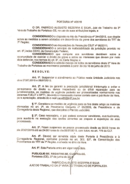 O DR. FABR&Iacute;CIO AUGUSTO BEZERRA E SiLVA, Juiz do Trabalho