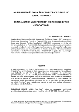 a criminaliza&ccedil;&atilde;o do sal&aacute;rio "por fora&rdquo; e o papel do juiz do trabalho1