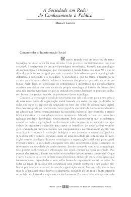 A Sociedade em Rede: do Conhecimento &agrave; Pol&iacute;tica