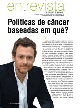 Políticas de câncer baseadas em quê?