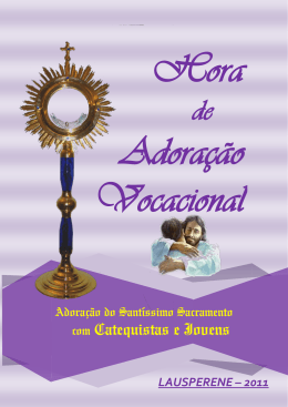 Adora&ccedil;&atilde;o do Sant&iacute;ssimo (Vocacional)