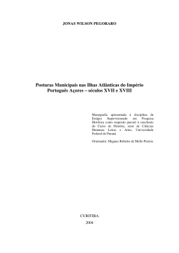 Posturas Municipais nas Ilhas Atl&acirc;nticas do Imp&eacute;rio Portugu&ecirc;s