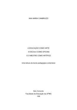ANA MARIA CAMBRUZZI A EDUCA&Ccedil;&Atilde;O COMO ARTE A ESCOLA