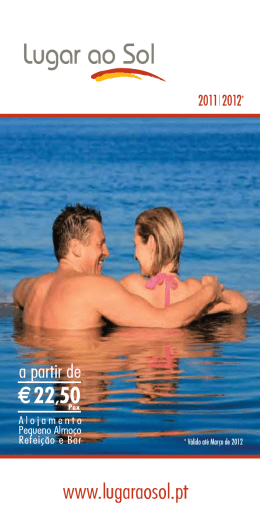 * V&aacute;lido at&eacute; Mar&ccedil;o de 2012