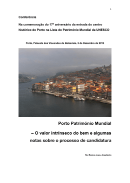 Porto Património Mundial – O valor intrínseco do bem e