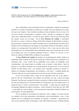 1 ROCHA, Maria Eduarda da M. A Nova Ret&oacute;rica do Capital: a