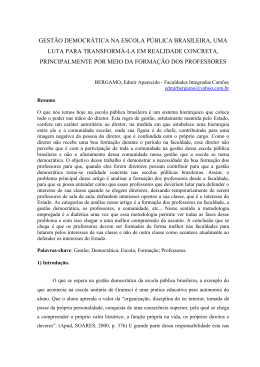 gest&atilde;o democr&aacute;tica na escola p&uacute;blica brasileira, uma luta