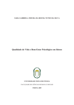 Qualidade de Vida e Bem-Estar Psicol&oacute;gico em Idosos