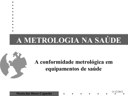 A conformidade metrol&oacute;gica em equipamentos de sa&uacute;de
