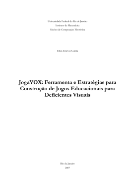JogaVOX: Ferramenta e Estrat&eacute;gias para Constru&ccedil;&atilde;o