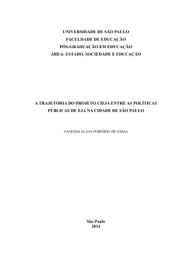 A trajet&oacute;ria do projeto CIEJA entre as pol&iacute;ticas p&uacute;blicas de EJA na