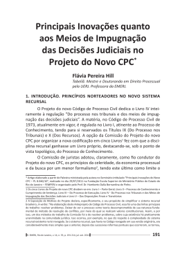 Principais Inova&ccedil;&otilde;es quanto aos Meios de Impugna&ccedil;&atilde;o das