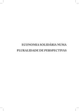 economia solid&aacute;ria numa pluralidade de perspectivas