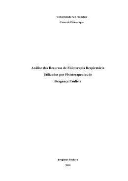 An&aacute;lise dos Recursos de Fisioterapia Respirat&oacute;ria Utilizados por