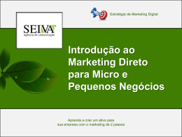 Introdu&ccedil;&atilde;o ao Marketing Direto para Micro e
