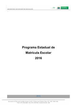 Programa Estadual de Matr&iacute;cula Escolar 2016