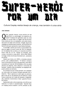 V` Cultura Cosplay realiza desejo de criança, mas também é coisa