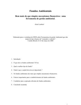 Fundos Ambientais bem mais do que simples mecanismos financeiros