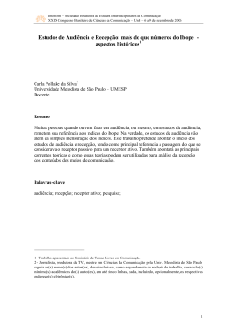 Estudos de Audi&ecirc;ncia e Recep&ccedil;&atilde;o: mais do que n&uacute;meros