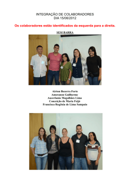 INTEGRA&Ccedil;&Atilde;O DE COLABORADORES DIA 15/06/2012 Os