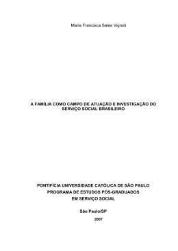 A FAM&Iacute;LIA COMO CAMPO DE ATUA&Ccedil;&Atilde;O E INVESTIGA&Ccedil;&Atilde;O DO