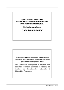 Estudo de Caso O CASO NJ O CASO NJ