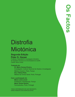 Distrofia Miotónica • Os Factos