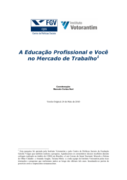A Educa&ccedil;&atilde;o Profissional e Voc&ecirc; no Mercado de Trabalho