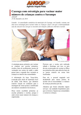 Cazenga com estratégia para vacinar maior número de crianças