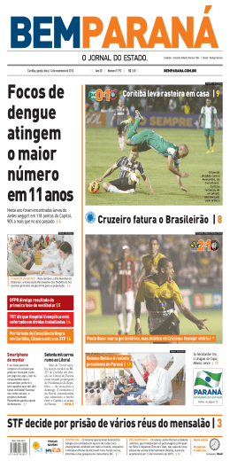 Focos de dengue atingem o maior n&uacute;mero em 11 anos
