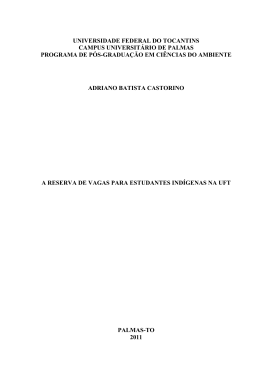 A Reserva de vagas para estudantes Ind&iacute;genas na UFT
