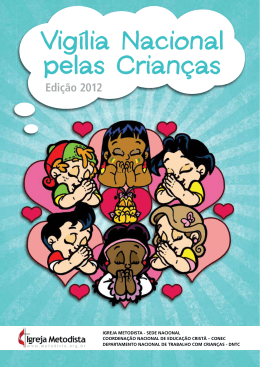 Vig&iacute;lia Nacional pelas Crian&ccedil;as - Universidade Metodista de S&atilde;o