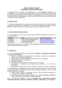 Edital PROEN N&ordm;10-2008 - Matr&iacute;culas de Calouros - 2009-1
