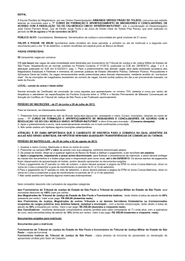 EDITAL A Escola Paulista da Magistratura, por seu Diretor