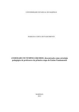 ANSIEDADE EM TEMPOS L&Iacute;QUIDOS: descentra&ccedil;&atilde;o - DFE