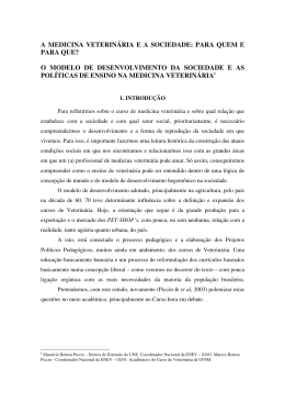 A MEDICINA VETERIN&Aacute;RIA E A SOCIEDADE: PARA QUEM
