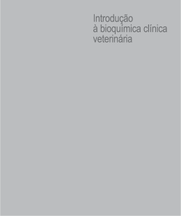 Introdu&ccedil;&atilde;o &agrave; Bioqu&iacute;mica Cl&iacute;nica Veterin&aacute;ria