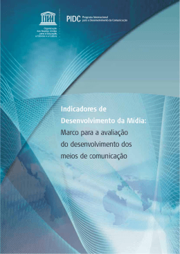 Indicadores de desenvolvimento da m&iacute;dia