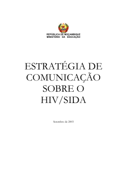ESTRATÉGIA DE COMUNICAÇÃO SOBRE O HIV/SIDA