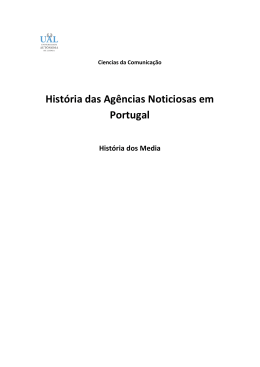 História das Agências Noticiosas em Portugal