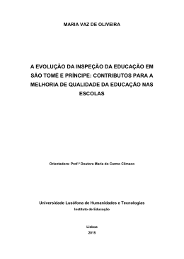 a evolu&ccedil;&atilde;o da inspe&ccedil;&atilde;o da educa&ccedil;&atilde;o em s&atilde;o tom&eacute; e pr&iacute;ncipe